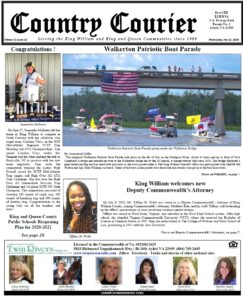 July 22, 2020 online issue of the Country Courier Newspaper. Serving the King William and King & Queen communities since 1989.