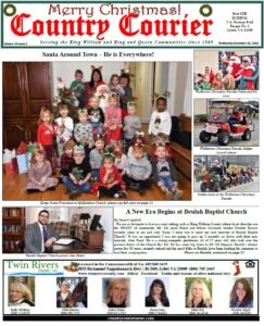December 21, 2022, online issue of the Country Courier Newspaper. Serving the King William and King & Queen communities since 1989.