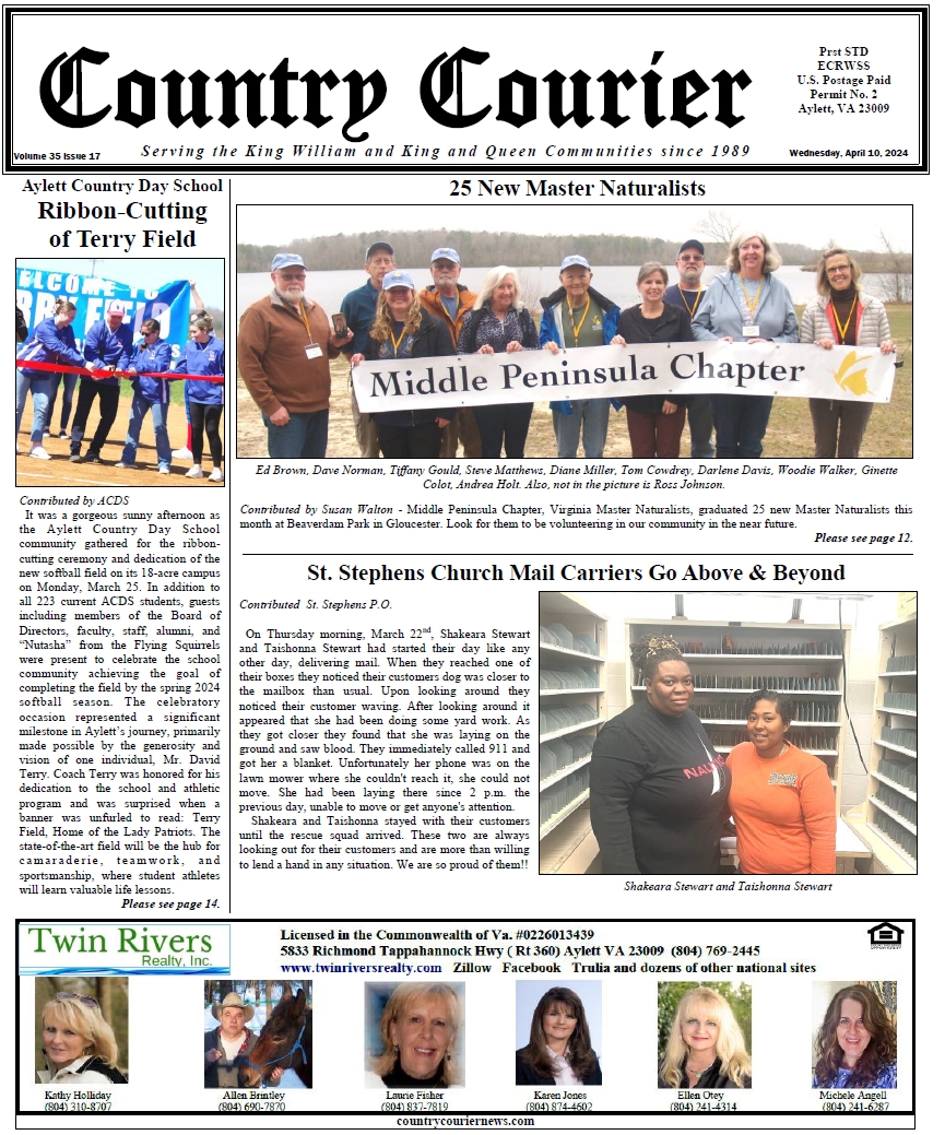 April 10, 2024, online issue of the Country Courier Newspaper. Serving the King William and King & Queen communities since 1989.