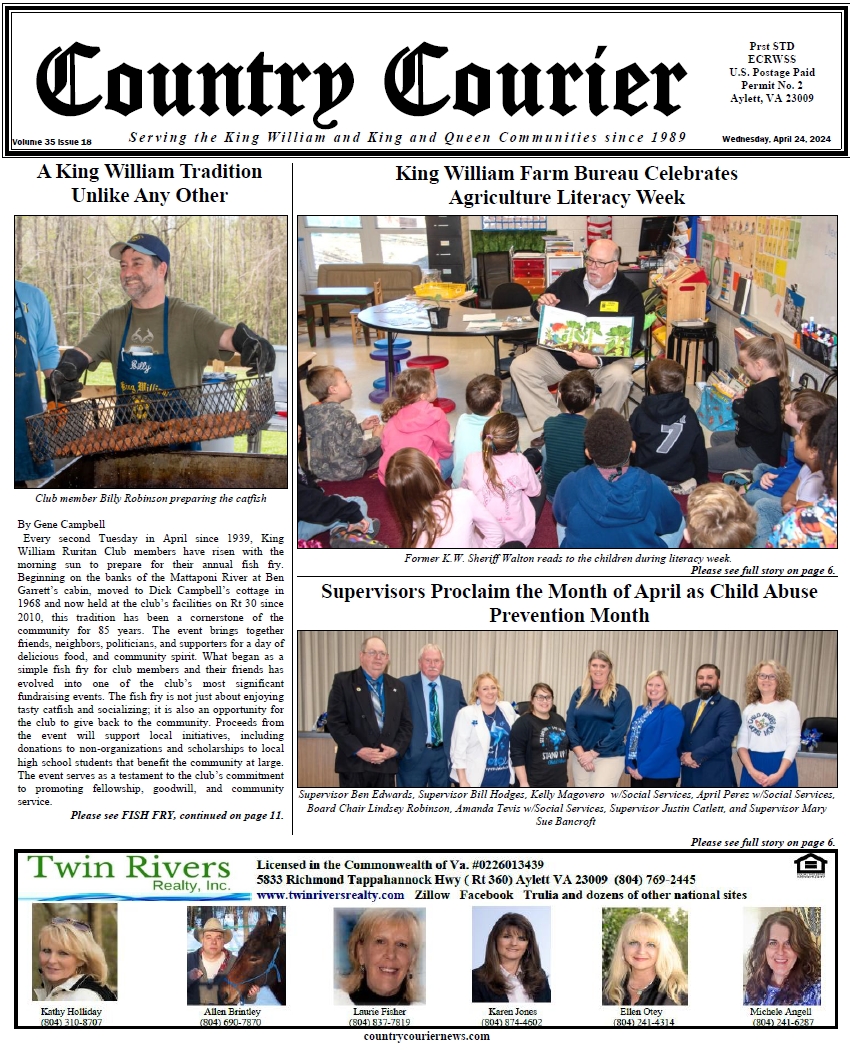 April 24, 2024, online issue of the Country Courier Newspaper. Serving the King William and King & Queen communities since 1989