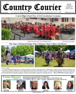 June 5, 2024, online issue of the Country Courier Newspaper. Serving the King William and King & Queen communities since 1989.