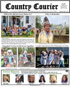 April 23, 2025, online issue of the Country Courier Newspaper. Serving the King William and King & Queen communities since 1989.
