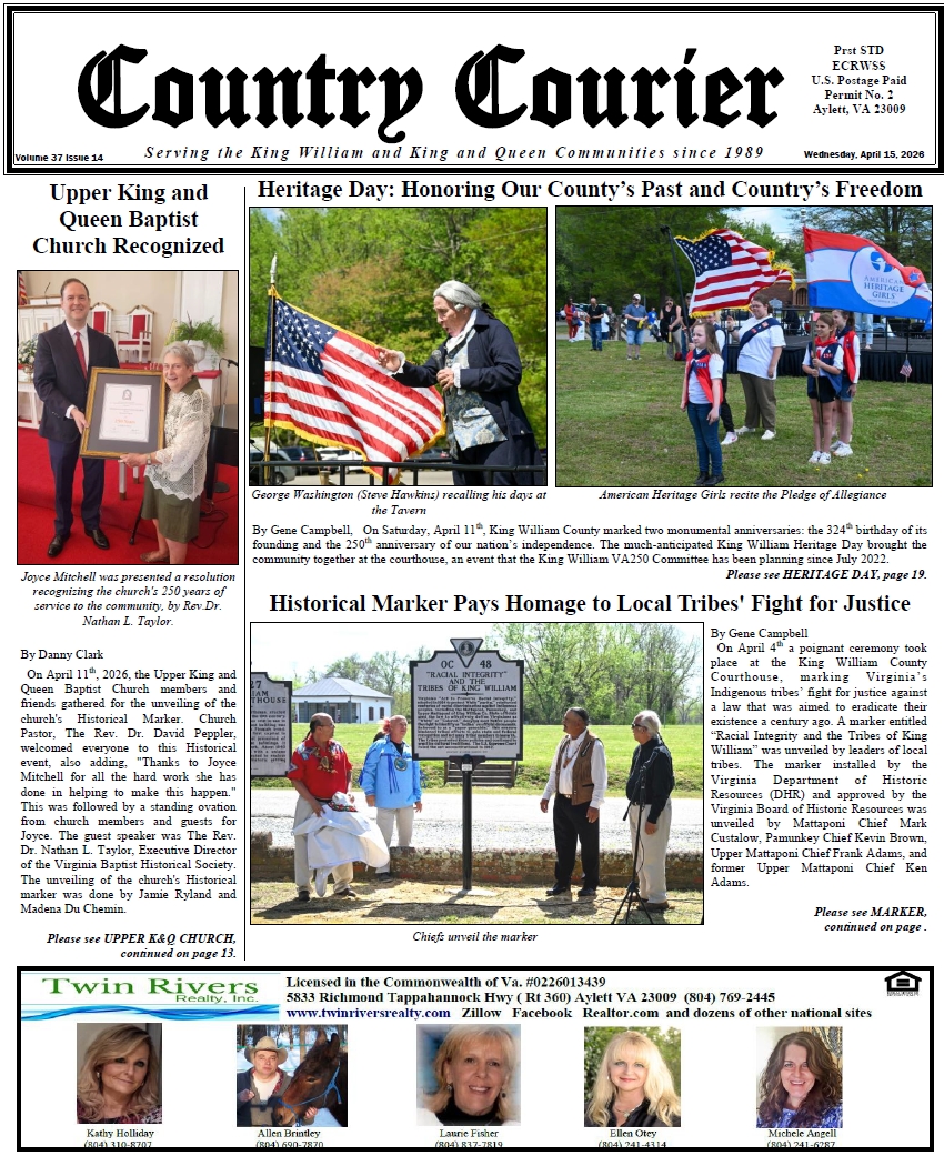 April 15, 2026, online issue of the Country Courier Newspaper. Serving the King William and King & Queen communities since 1989.