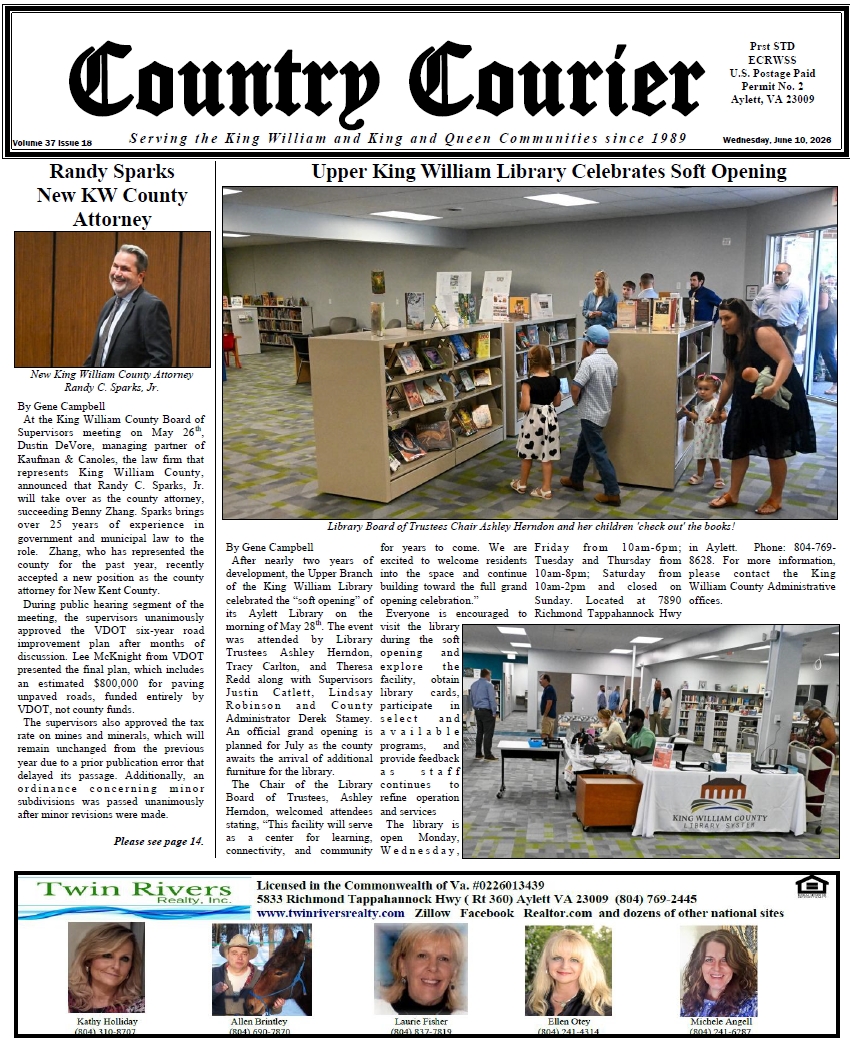 June 10, 2026, online issue of the Country Courier Newspaper. Serving the King William and King & Queen communities since 1989.
